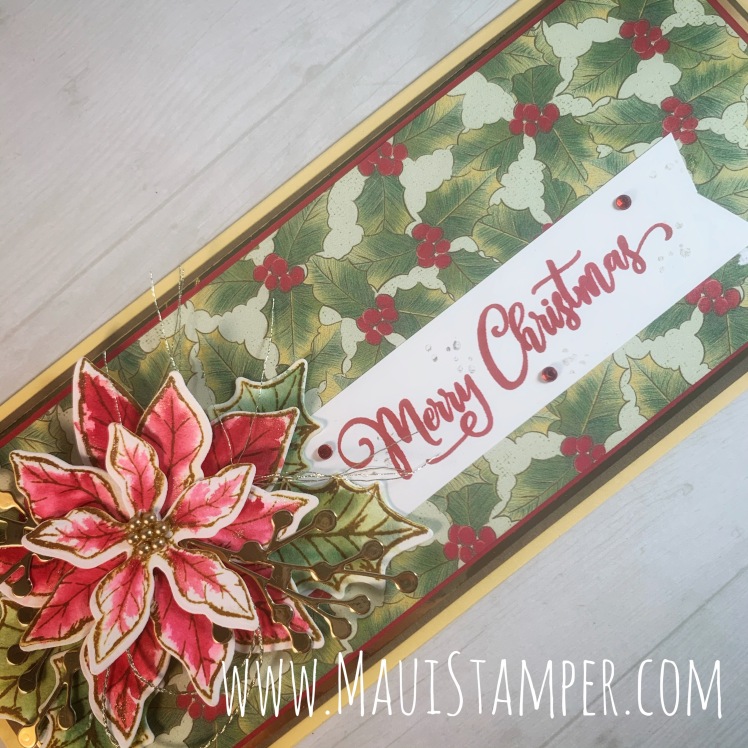 Maui Stamper Stampin Up Poinsettia Place Slimline card handmade with custom envelope